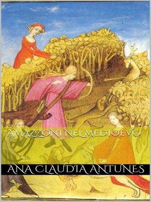 cover image of Amazzoni Nel Medioevo
